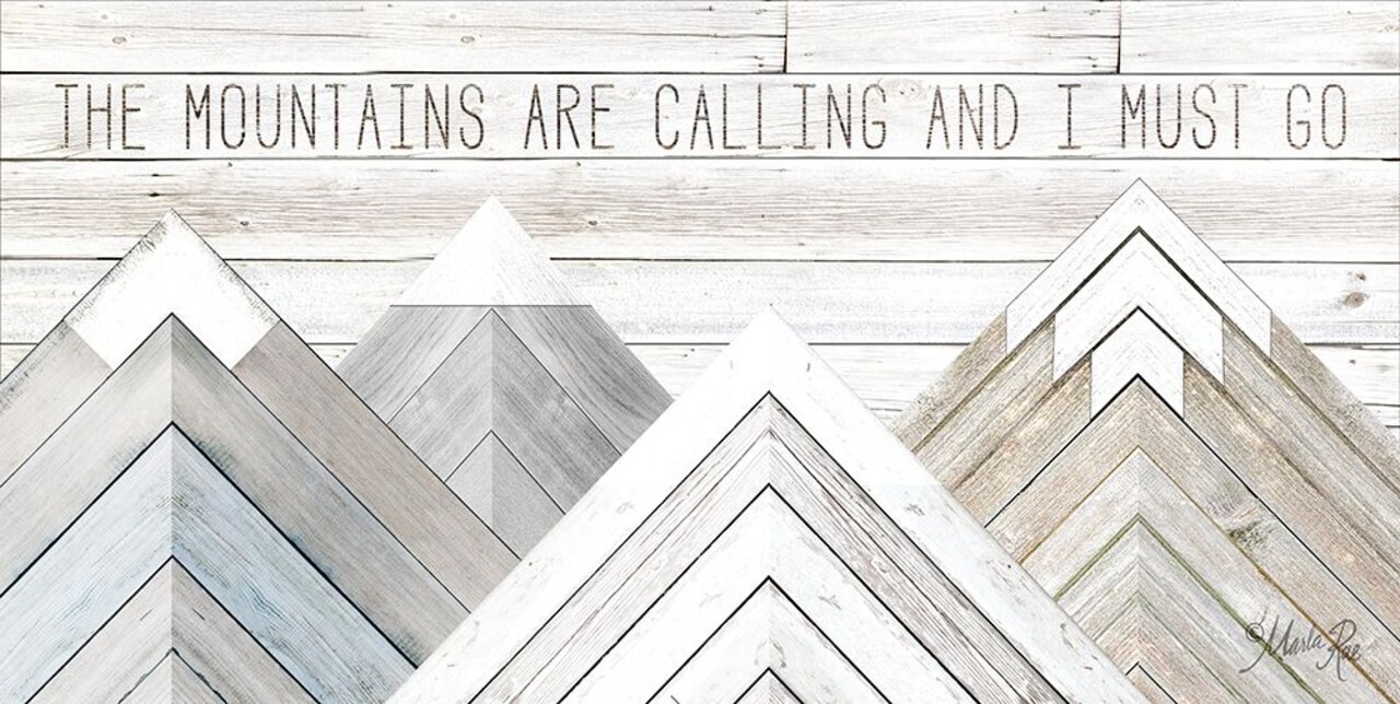 The Mountains are Calling and I Must Go Poster Print by Marla Rae - Item # VARPDXMAZ5173